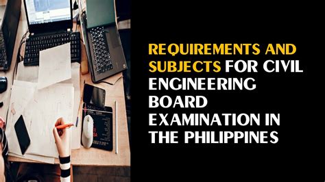 Civil Engineering Board Exam: Requirements, .